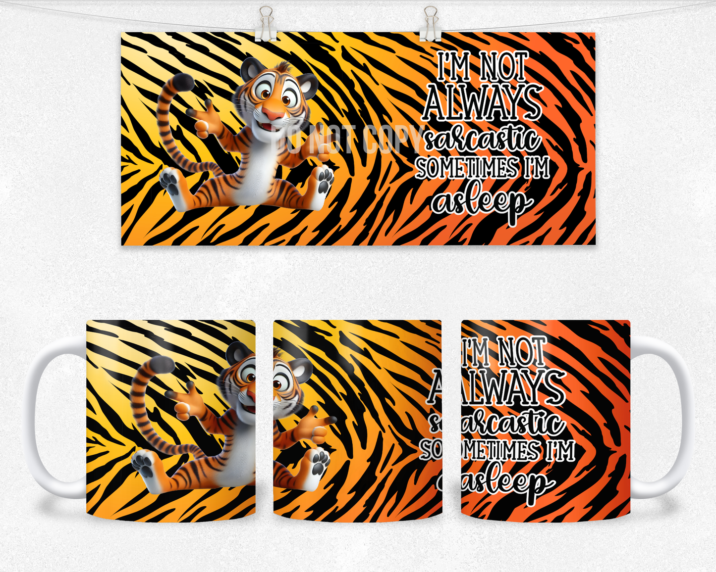 I'm not always Sarcastic, sometimes i'm asleep Mug Design