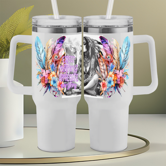 Expect Nothing 40oz Design