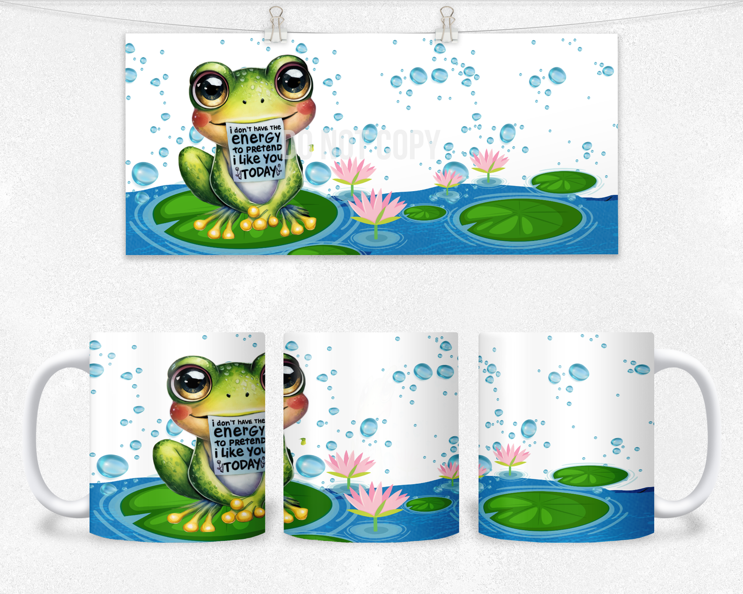 I don't have the energy to pretend I like you Mug design