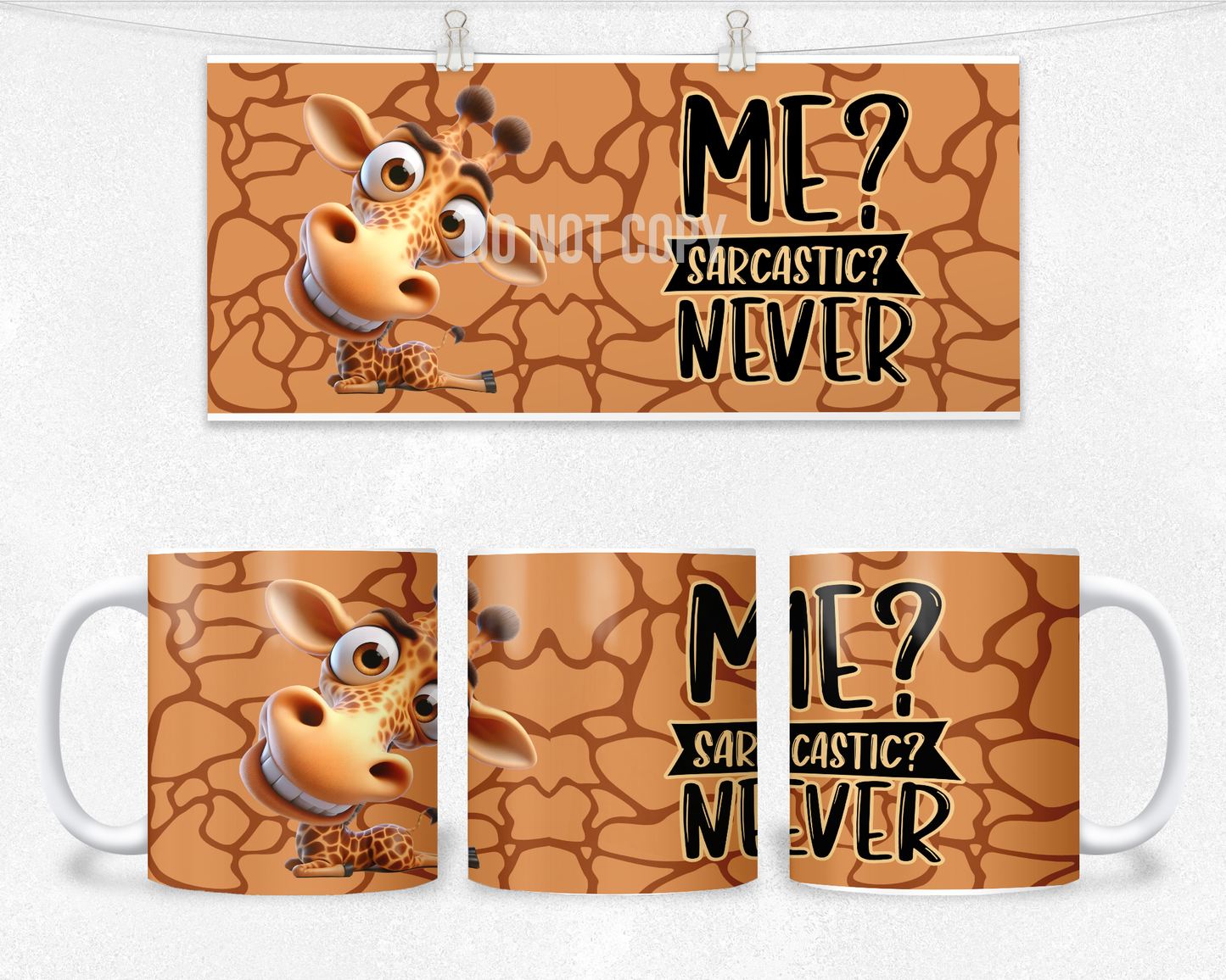 ME? Sarcastic....Never Mug Design