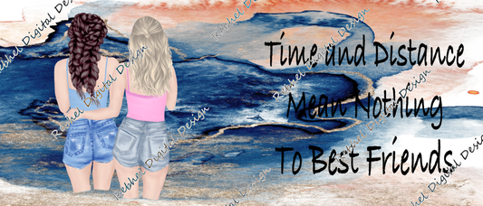 Best Friends-Time and Distance